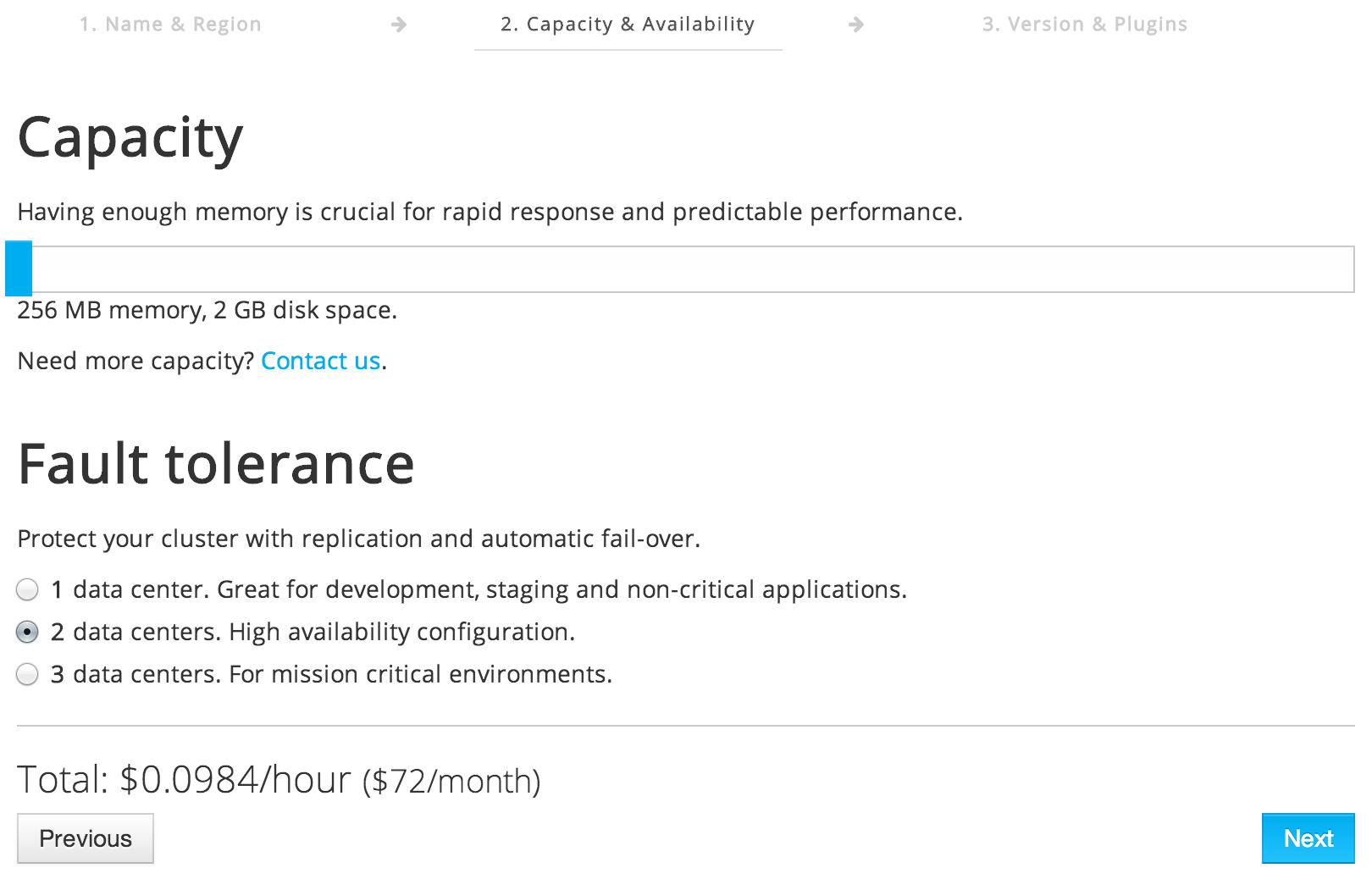 Step 2: Choosing capacity and high availability